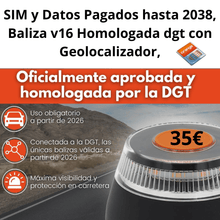 Cargar imagen en el visor de la galería, SOS Luz Emergencia Coche Homologado DGT, con SIM y Datos Pagados hasta 2038, Baliza v16 Homologada dgt con Geolocalizador - Marina Hogar
